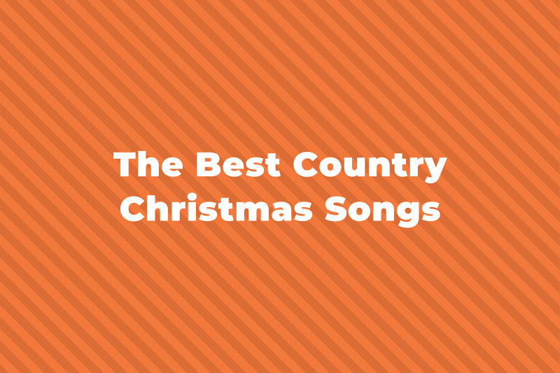 19 Of The Best Country Christmas Songs Of All Time