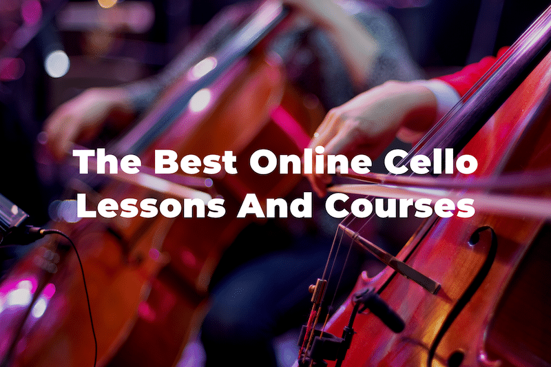10 Of The Best Online Cello Lessons And Courses In 2023