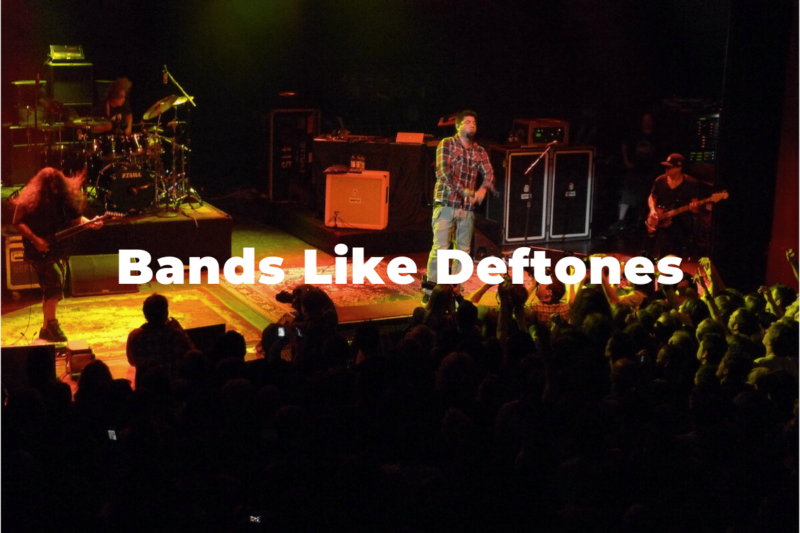13 Incredible Bands Like Deftones: Similar Artists